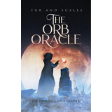 The Orb Oracle, De Nanner, Jiya Saihejleen Kaur. Editorial Tellwell Talent, Tapa Blanda En Inglés