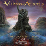 Cd Nuevo: Visions Of Atlantis - The Deep And The Dark Live