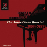 Ames Piano Quartet: Las Grabaciones Completas Dorian.