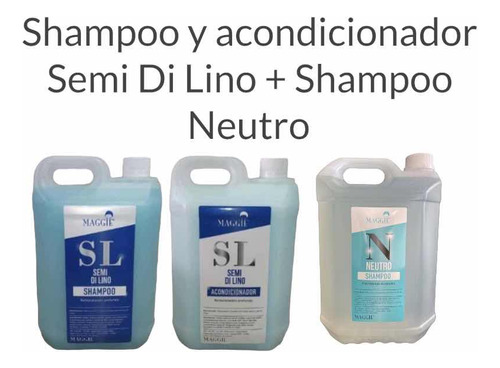 Shampoo-acondicionador Semi Di Lino + Shampoo Neutro Maggie