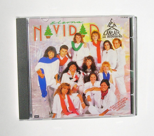 La Hermandad Eterna Navidad / Ven A Cantar Cd Mexicano