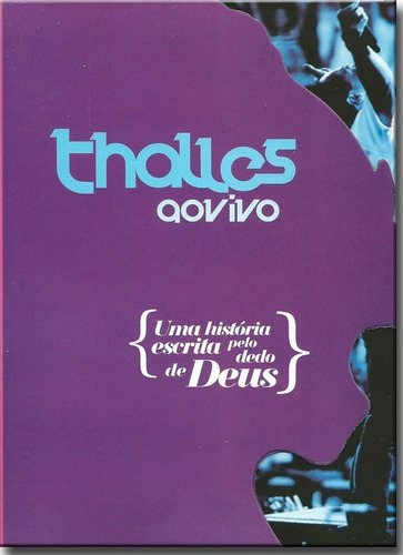 Dvd Thalles Ao Vivo - Uma História Escrita Pelo Dedo De Deus
