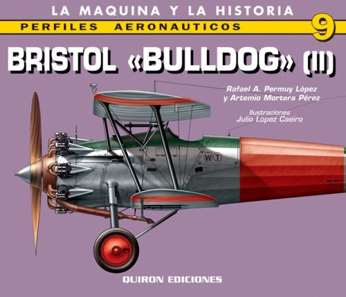 Bristol Bulldog Vol 2 Edicion En Ingles Y Espanol