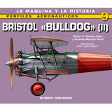 Bristol Bulldog Vol 2 Edicion En Ingles Y Espanol
