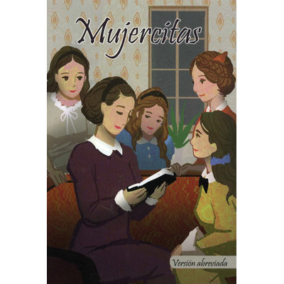 Libro Clasicos: Mujercitas, de May, Louisa. Editorial Silver Dolphin (en español), tapa blanda (2020) | MercadoLibre
