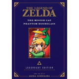 The Legend Of Zelda The Minish Cap  Phantom Hourglass Legend