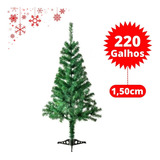 Árvore Natal Pinheiro Tradicional 1,50m 220 Galhos Verde