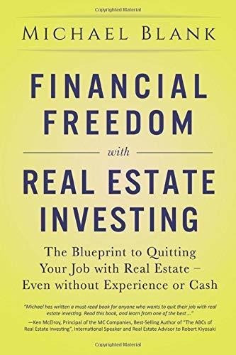 Financial Freedom With Real Estate Investing The..., De Blank, Mich. Editorial Createspace Independent Publishing Platform En Inglés