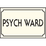 Psych Ward 12 X 8 Cartel De Chapa Vintage Institución ...