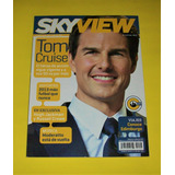 Tom Cruise Revista Skyview Pet Shop Boys Paty Cantu Moderato