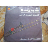 Vinilo Guayacan-con El Corazon Abierto  Con Sello Prom