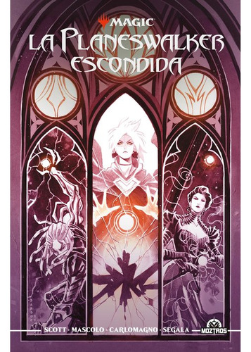 Libro Magic La Planeswalker Escondida - Mairghread Scott