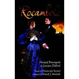 Rocambole - Pierre Alexis Ponson Du Terrail (paperback)