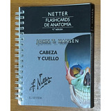 Netter. Flashcard De Anatomía 4° Ed. (3 Libros)