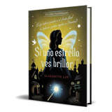 Libro Pinocho [ Giro Inesperado] Si Una Estrella Ves Brillar