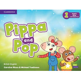 Pippa And Pop Level 1 Pupils Book De Caroline Nixon Y Michael Tomlinson Vol. 1. Editorial Cambridge Tapa Blanda En Inglés 2022