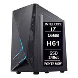 Computador Cpu Intel I7 16gb Ram Ssd 240gb Hdmi H61 F-500w