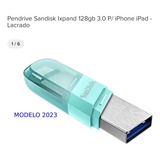 Pendrive Sandisk Ixpand 128gb 3.0 P/ iPhone/ iPad/ Pc/ Not
