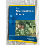 Neuroanatomía Clínica Snell, 6ta Edición.