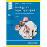 Mora. Fisiología Del Deporte Y El Ejercicio 2aed.