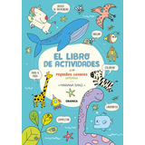 Libro De Actividades De Los Pequeños Grandes Artista, De Sanz, Mariana. Editorial Granica, Tapa Blanda En Español, 2022