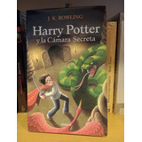 Harry Potter Y La Cámara Secreta  - J K Rowling - Ed Emece
