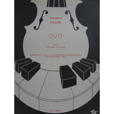 Partitura Duo Para Violino E Piano Guilherme Bauer