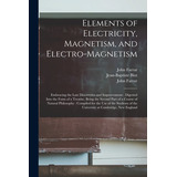 Libro Elements Of Electricity, Magnetism, And Electro-mag...