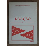 Doaçao - Arnaldo Marmitt