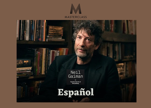 Neil Gaiman - Masterclass - Storytelling (español) 