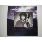 Gary Moore Over The Hills And 12  Vinilo Alema 86 Hh