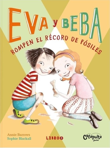 Eva Y Beba 3 Romper El Record De Fosiles