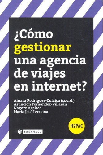 Libro Â¿cã³mo Gestionar Una Agencia De Viajes En Internet?