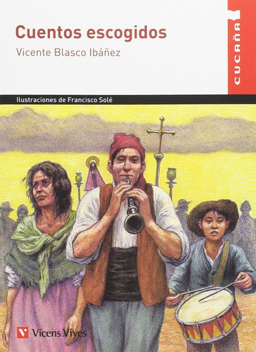 Libro: Cuentos Escogidos. Blasco Ibañez,v.. Vicens Vives