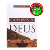 Livro Conversando Com Deus Richard Baxter Cristão Evangélico