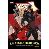 Comic Marvel Deluxe Patrulla-x. La Edad Heroica