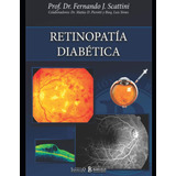 Libro: Retinopatía Diabética: Oftalmología (spanish Edition)