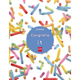 Cuaderno Caligrafia 1 1ºep 17 - Aa.vv