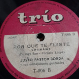 Pasta Justo Pastor Borda Guaranies T006 Trio C206