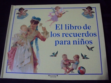 El Libro De Los Recuerdos Para Niños Antiguo Ediciones B