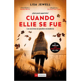 Cuando Ellie Se Fue, De Jewell, Lisa. Editorial Duomo Ediciones, Tapa Blanda En Español