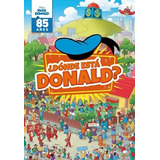 Libro Pato Donald  Donde Esta Donald ? De Disney