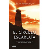 El Círculo Escarlata (periscopio), De Mallorquí Del Corral, César. Editorial Edebé, Tapa Blanda En Español