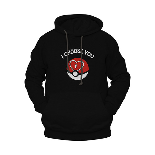 Sudadera I Choose You 