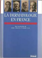 La Dermatologie En France De Daniel Wallach Et Gerard Tilles Pela Privat (2002)