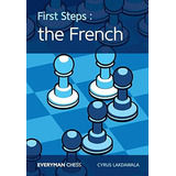 Libro:  First Steps: The French (everyman Chess)