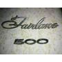 Emblemas De Ford Fairlane 500 Originales Fiat 500
