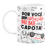 Caneca Flork Namorados - Por Você, Meu Coração Capota!