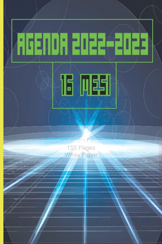 Libro: Agenda 2022-2023 16 Mesi: Calendario 16 Mesi 2022 202