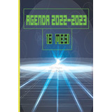 Libro: Agenda 2022-2023 16 Mesi: Calendario 16 Mesi 2022 202